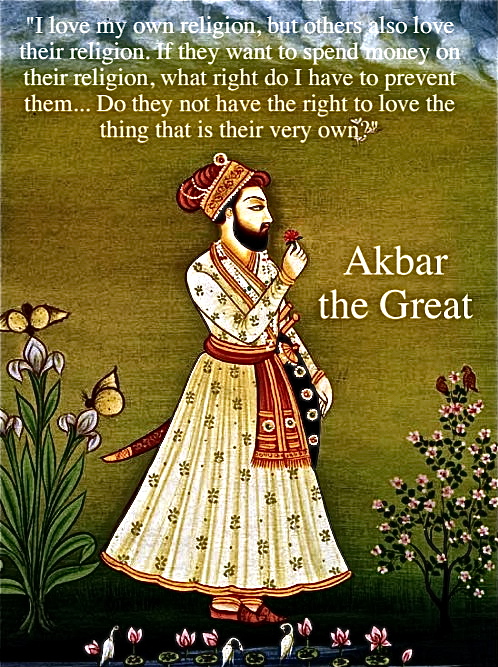 Akbar the Great on religious freedom